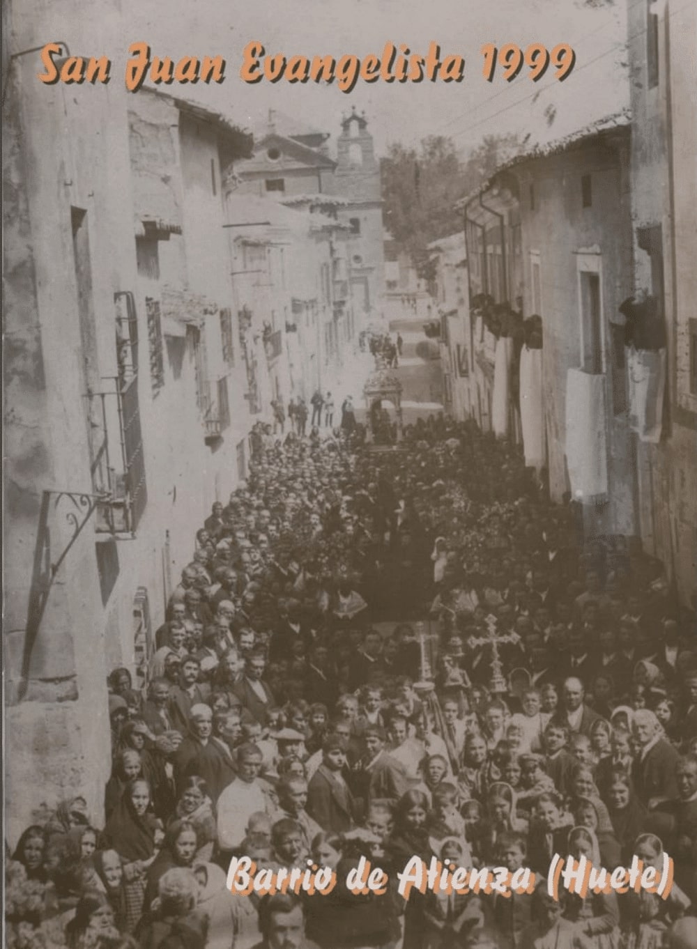 Fiestas de San Juan Evangelista y Santa Quiteria 1999 Huete